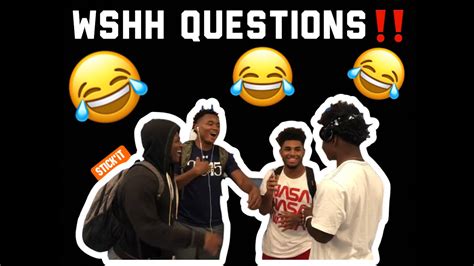 wshh questions 47